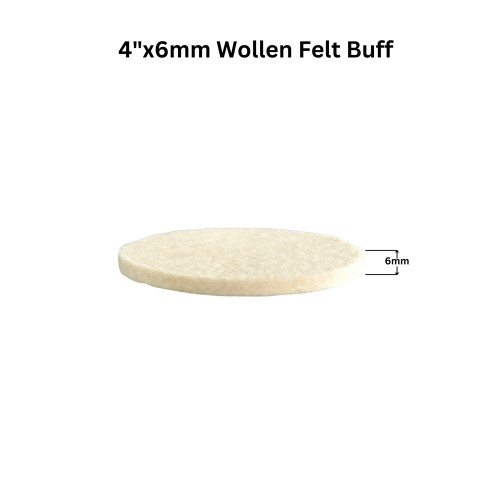4"x6mm Wollen Felt Buff 4"x6mm Wollen Felt Buff